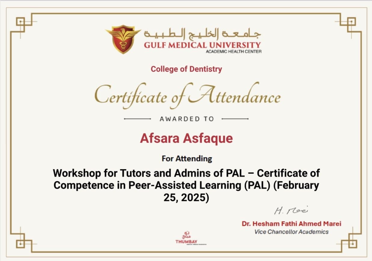 Certificate of competence for Afraa Asfaque's Peer-Assisted Learning tutors and administrators workshop in 2025